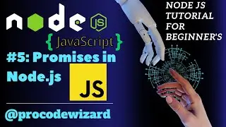 #5 - Promises in JavaScript (node js) | javascript backend tutorial | node js course | node js video