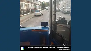 Which Enviro400 Model Chases The Most Status