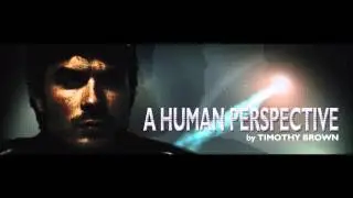 A Human Perspective Episode 6