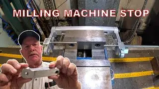Milling Machine Stop