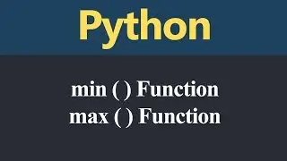 min and max Function in Python (Hindi)