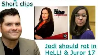 Aphrodite Jones    Jodi should rot in HeLL!& Juror 17 was a Fraud!