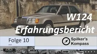 Mercedes-Benz 300E (W124) - 1988 - Erfahrungsbericht | Automobile | Spilker's Kompass