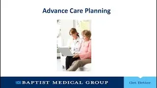 Baptist Medical Group Advance Care Planning