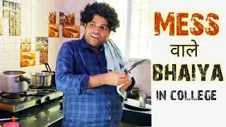 Every Hostel Mess ever