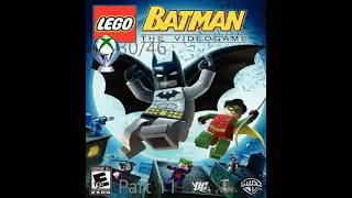 Lego Batman: The Videogame Part 11