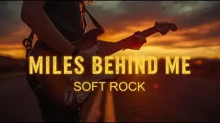 ⚡🎸🔥 Miles Behind Me &ndash; O Que Ficou Para Tr&aacute;s ⚡🌑