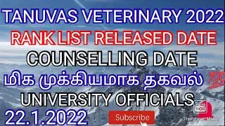 TANUVAS VETERINARY 2022 💯 RANK LIST RELEASED DATE 💯 SUBSCRIBE 🔔 | RANK LIST DATE |