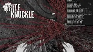 White Knuckle Secret Cheat Console ALL Commands | Detailed Guide
