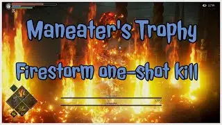 Demon's Souls - Maneater's Trophy (Firestorm one-shot kill)