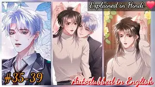 [ BL ] Commander ko kiss kar diya&hellip; aur woh ro pada?! |Ch 35-39|BL Manhua| Hindi Explained | DubRealm