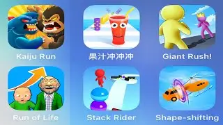 Kaiju Run,Juice Run,Giant Rush,Run of Life,Stack Rider,Shape-shifting