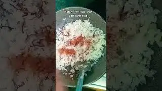 Instant Fry Rice with left over food #food #recipe #instafood #sidedishforrice #glutinous #ytshorts