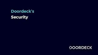 Doordeck Security - Role based hierarchical, multi-factor authentication, banking level encryption.