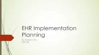 EHR Implementation - Project Planning