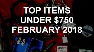 DJ Deals - Top Items Under $750 February 2018