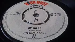 The Hippie Boys  DR NO GO  Reggae 1969