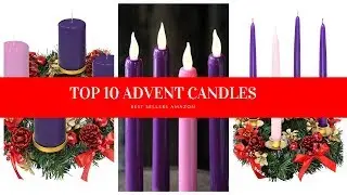✔️ TOP 10 ADVENT CANDLES 🛒 Amazon 2020