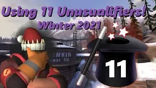 TF2: This is Why I don't use Unusualifiers Anymore! 10+ Unusualifiers! Winter 2021 Effects!