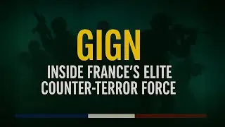 GIGN Inside France&rsquo;s Elite Counter Terror Force