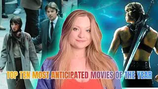 My TOP TEN most anticipated movies of the year 2026 