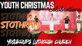 STOTHRAM ||YOUTH CHRISTMAS CELABRATIONS -2025||YKLC||