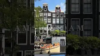 Real Amsterdam ❤️ - The Nine Streets