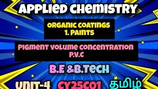 Applied chemistry|Organic coatings PAINTS|P.V.C|Engineering|Anna University|B.E&B.Tech|Tamil