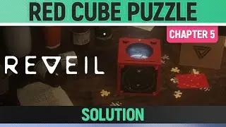 REVEIL - Red Cube Puzzle Solution in the Apartment again (Chapter 5)