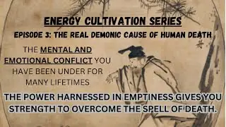 The Real Demon of Death Exposed after Meditation