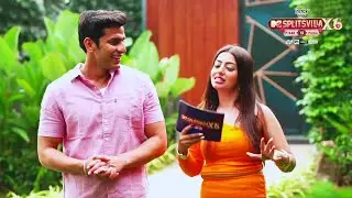 Gullu Says He&rsquo;s Never Seen His Romantic Side | MTV Splitsvilla X6