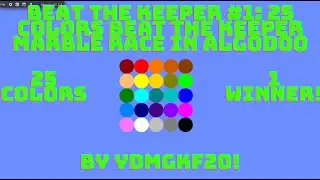 Beat The Keeper #1: 25 Colors Beat The Keeper Marble Race In Algodoo