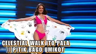 CELESTIAL WALK NI MISS PHILIPPINES MAY PITIK PALA SA HULI BAGO UMIKOT