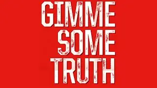 Gimme Some Truth RTRFM's Music Documentary Film Festival 2015