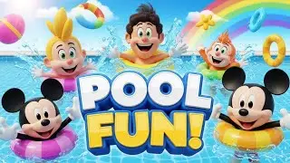 Pool Fun Adventure for Kids, Bright Kids Cartoons, Funny 3D Cartoon, Kids Pool Party