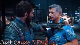 JUST CAUSE 3 PART 14 &ldquo;Cleansing Flame&rdquo; (All Collectibles And Challenges In Massos)