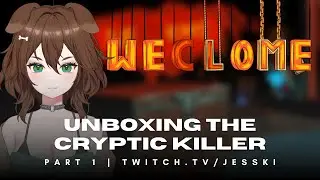 Trapped by a killer?! - Let's play Unboxing the Cryptic Killer - Part 1