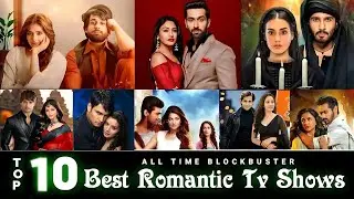 Top 10 Best Romantic Tv Shows : Top Best Romantic Tv Serials | Hype Spy