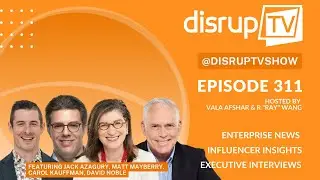 Real-Time Leadership & global disruption | Jack Azagury, Matt Mayberry, Carol Kauffman, David Noble