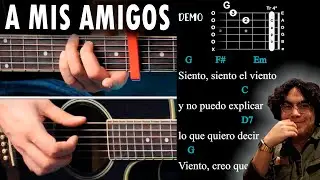 A Mis Amigos - Ed Maverick GUITARRA Tutorial / DEMO | Acordes