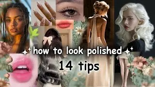14 Tips for Always Looking Polished and Put Together
