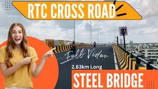 RTC Cross Roads Steel Flyover |Steel Bridge In Hyderabad | OMG Kitna Bada Bridge 😱