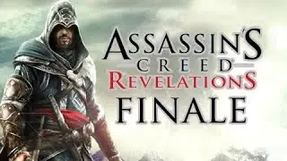 Assassin's Creed Revelations Walkthrough - SERIES FINALE [ENDING] Credits Lets Play HD