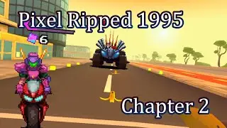 Pixel Ripped 1995: Cap&iacute;tulo 2