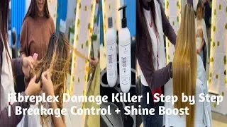 FibrePlex Damage Killer | Step by Step | Breakage Control + Shine Boost 😎 #FibrePlex #HairRepair 