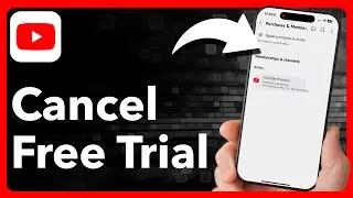 How To Cancel YouTube Premium Free Trial
