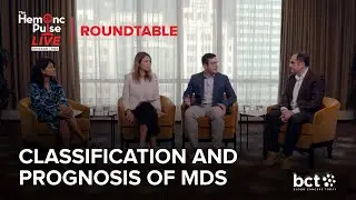 How Is MDS Classification, Prognosis Changing?