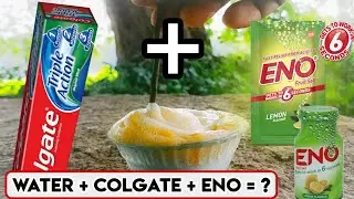 Eno vs colgate paste experiment | Water + Colgate + Eno =? | Experiment