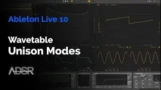 Ableton Live 10 Wavetable Unison Modes