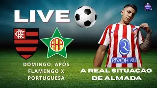 Sub 20 do Fla empata com a Portuguesa. Vamos explicar a situação de Almada no Atlético e na seleção